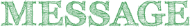 MESSAGE